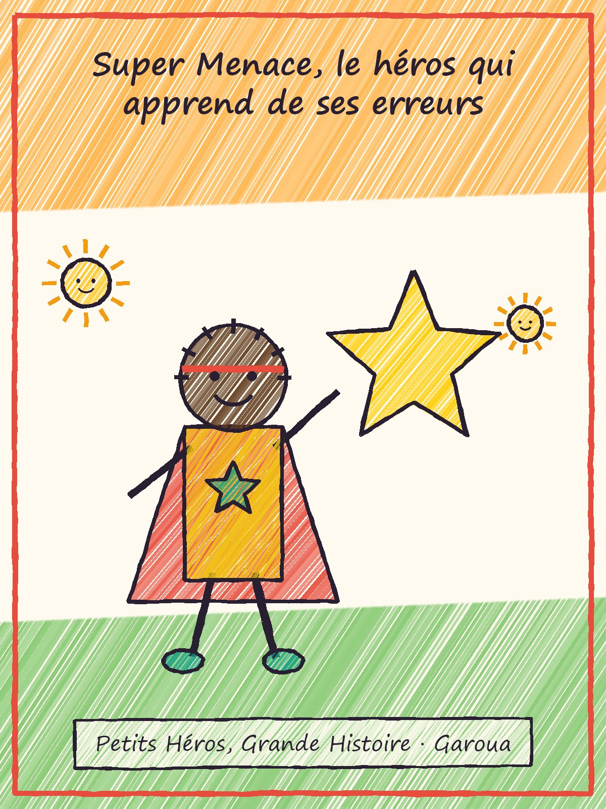 Couverture de Super Menace, le héros qui apprend de ses erreurs