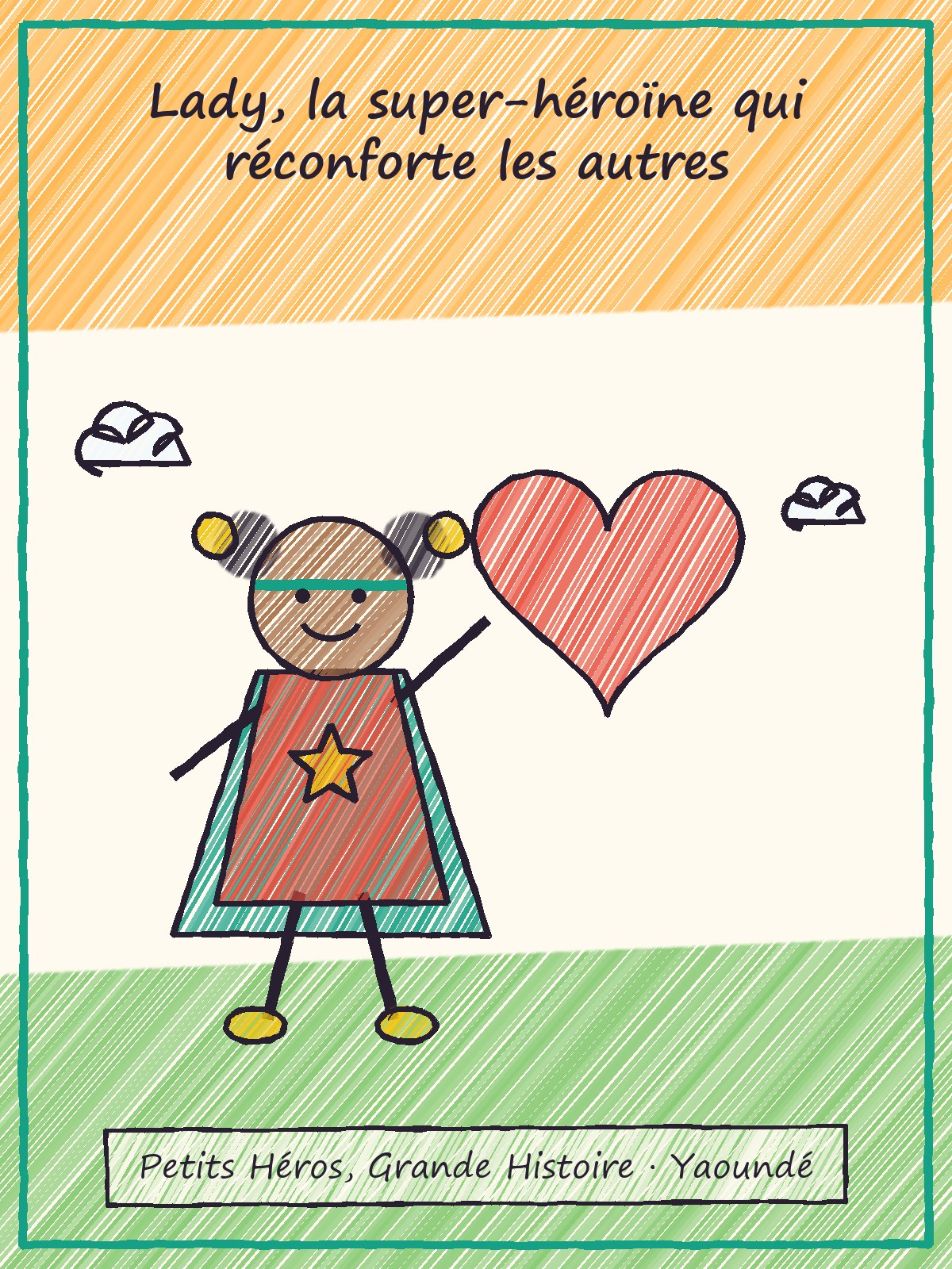 Couverture de Lady, la super-héroïne qui réconforte les autres