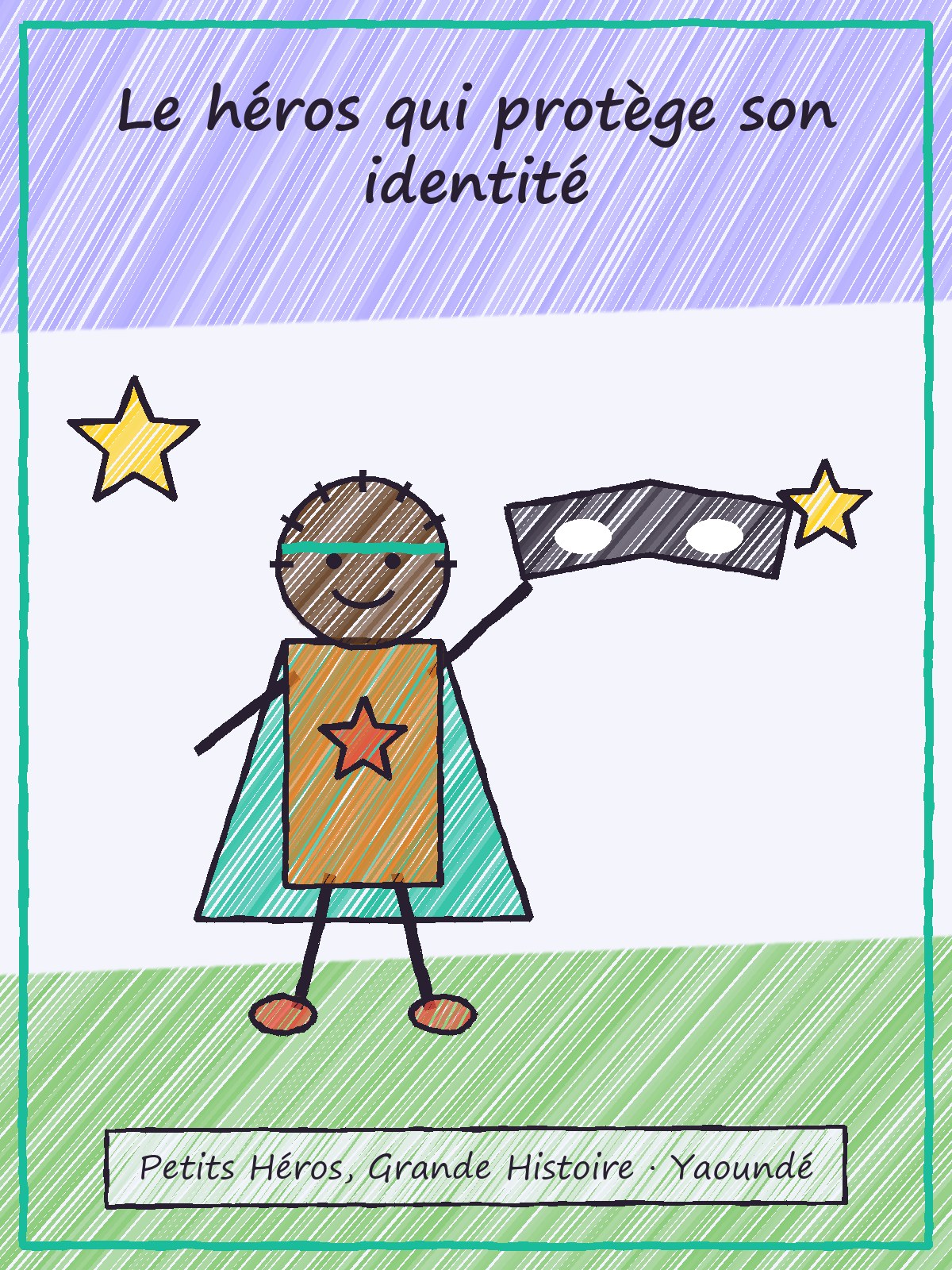 Couverture de Le héros qui protège son identité
