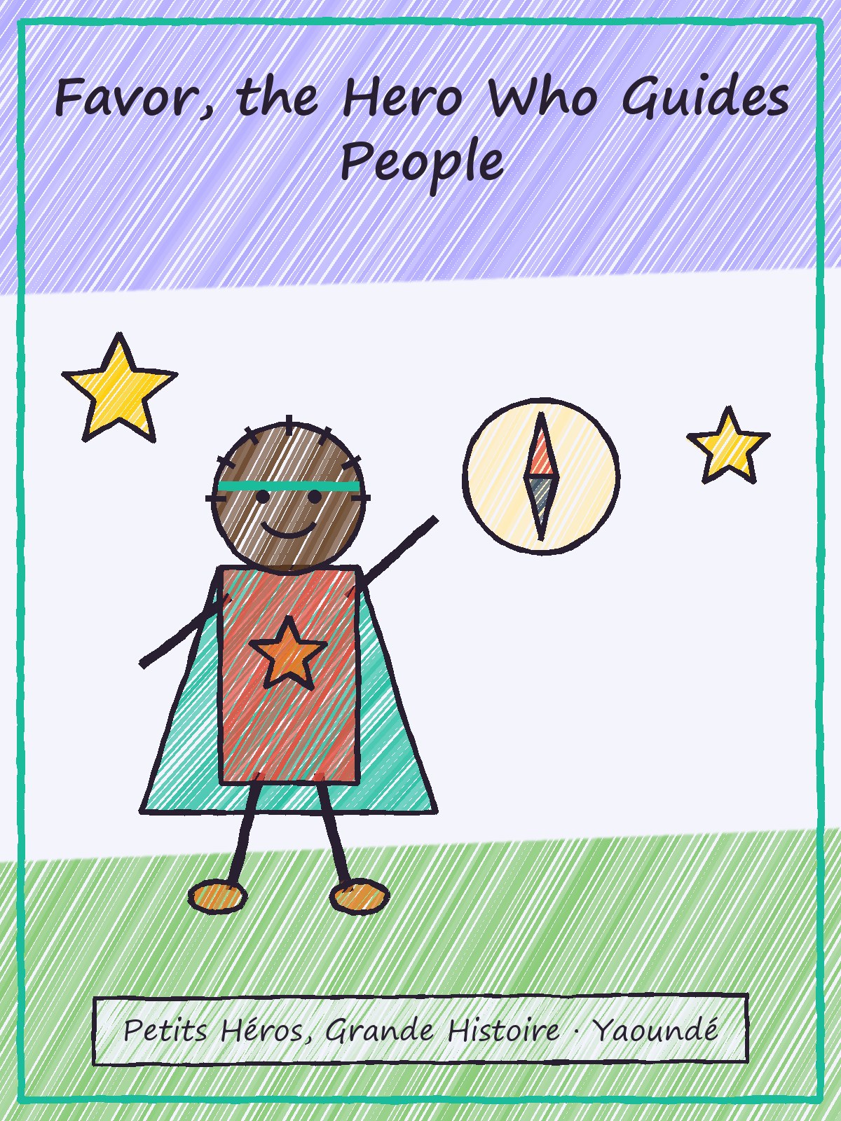 Couverture de Favor, the Hero Who Guides People